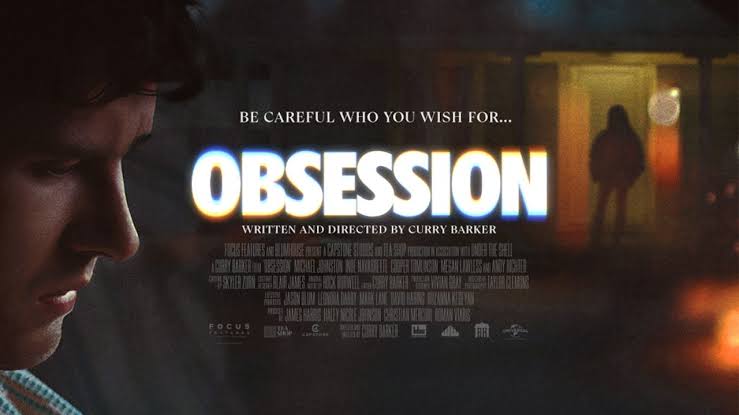 Film Obsession Sajikan Teror Cinta yang Berubah Menjadi Mimpi Buruk